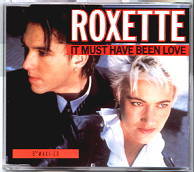 Roxette - It Must Have Been Love